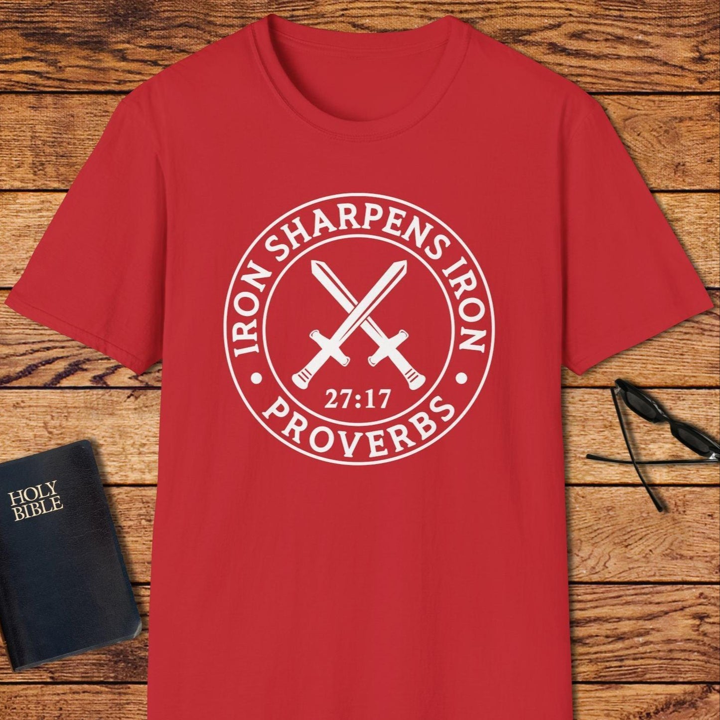 Iron Sharpens Iron T-Shirt