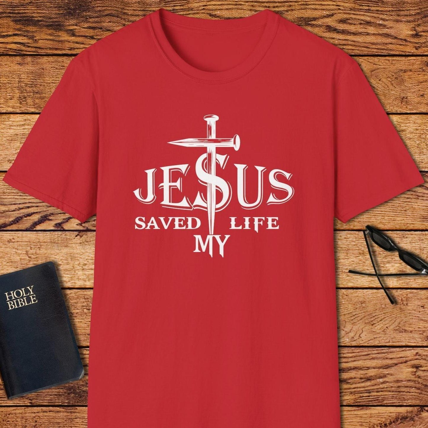 Jesus Saved My Life Nails Through S T-Shirt