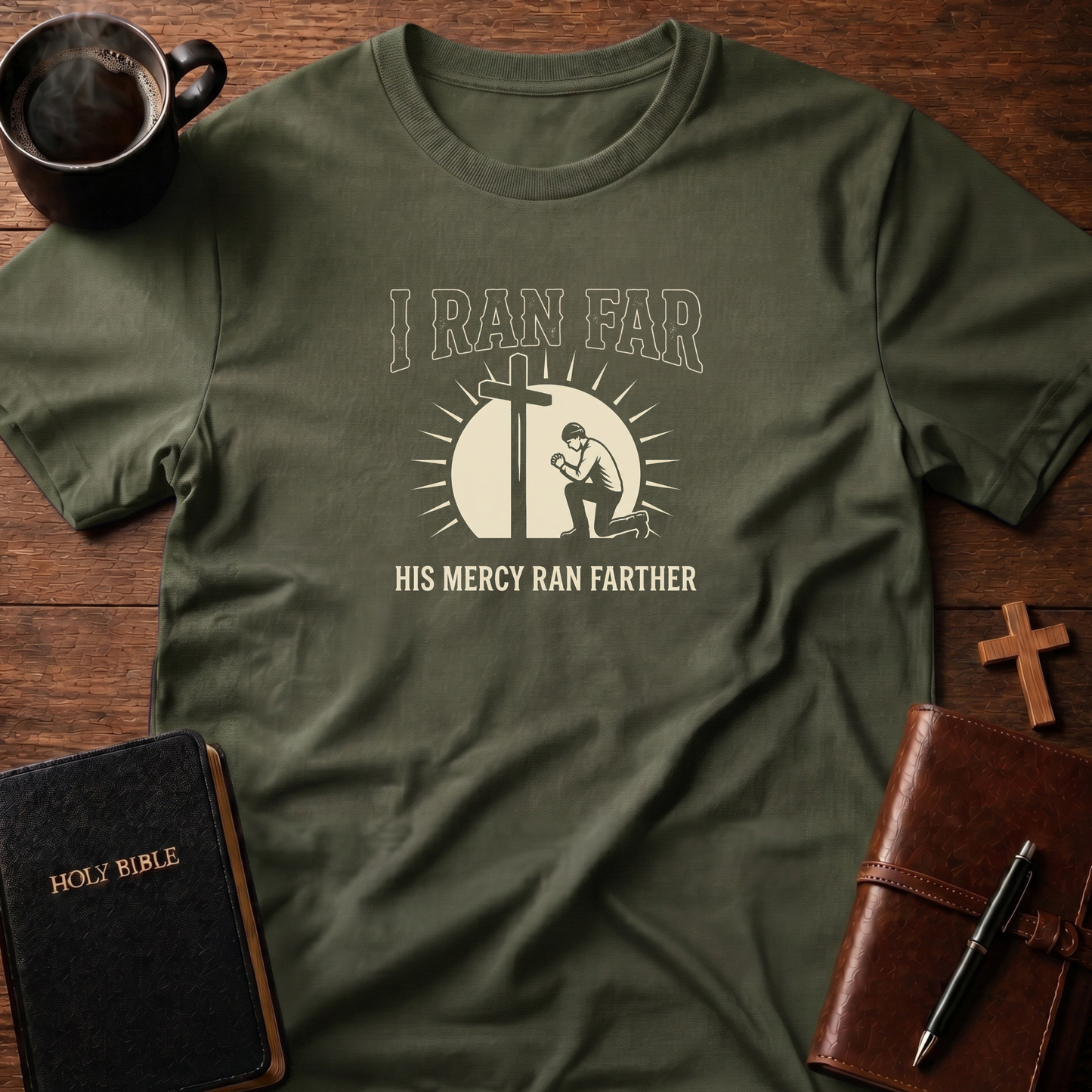 I Ran Far Mercy T-Shirt