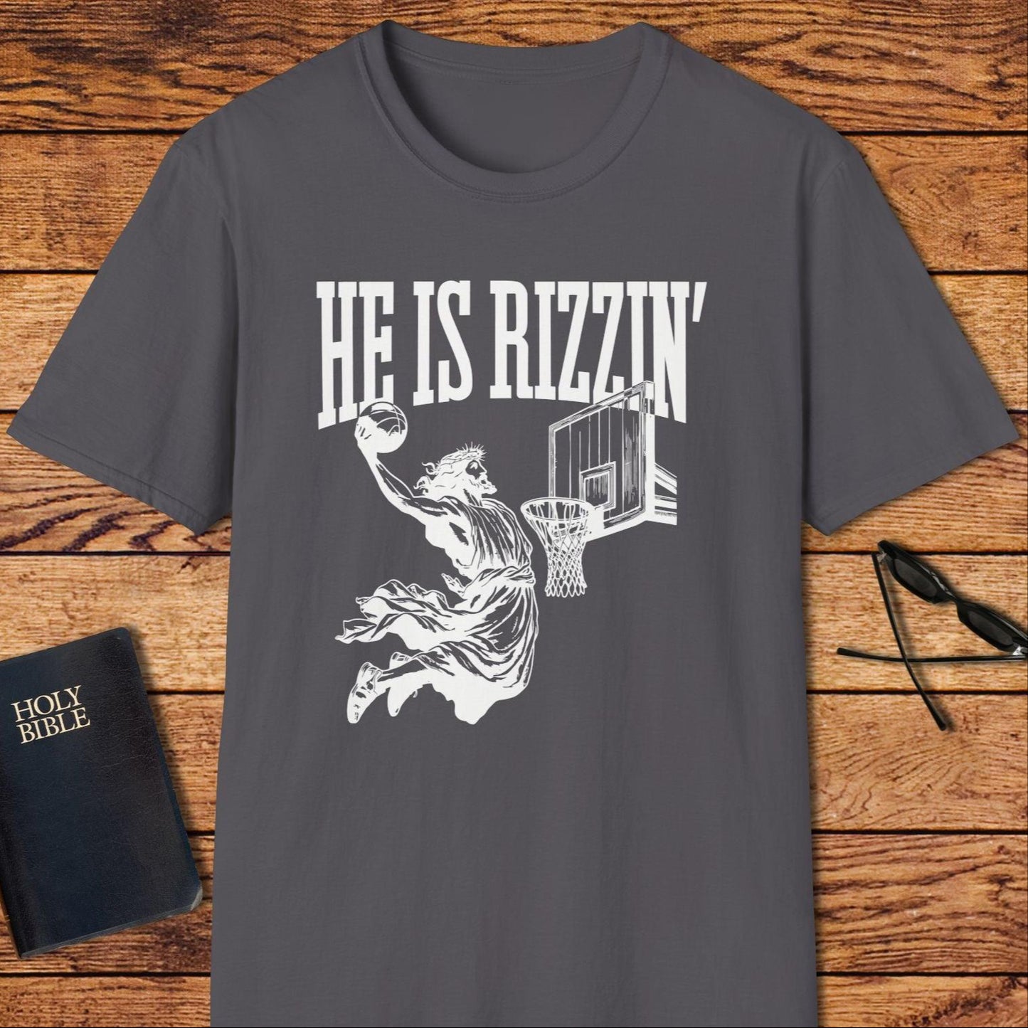 He Is Rizzin Jesus Basketball T-Shirt