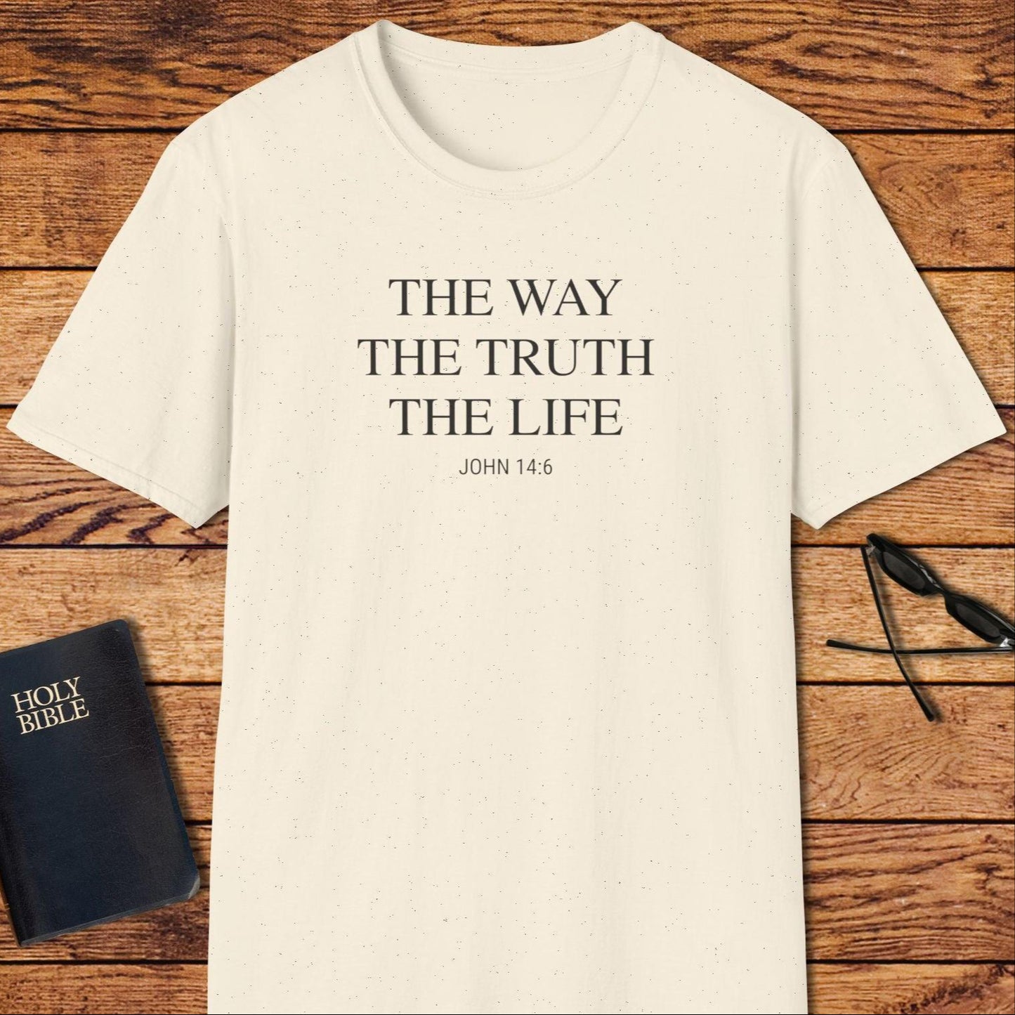 The Way The Truth The Life Verse T-Shirt