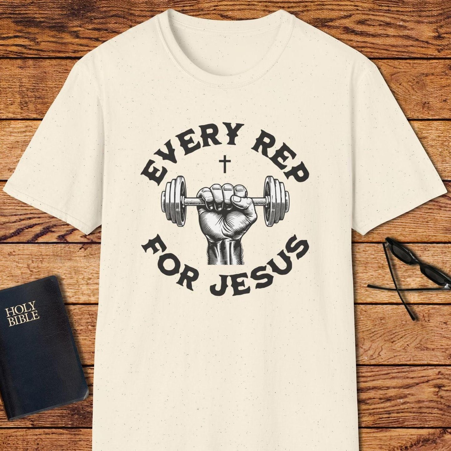Every Rep For Jesus T-Shirt