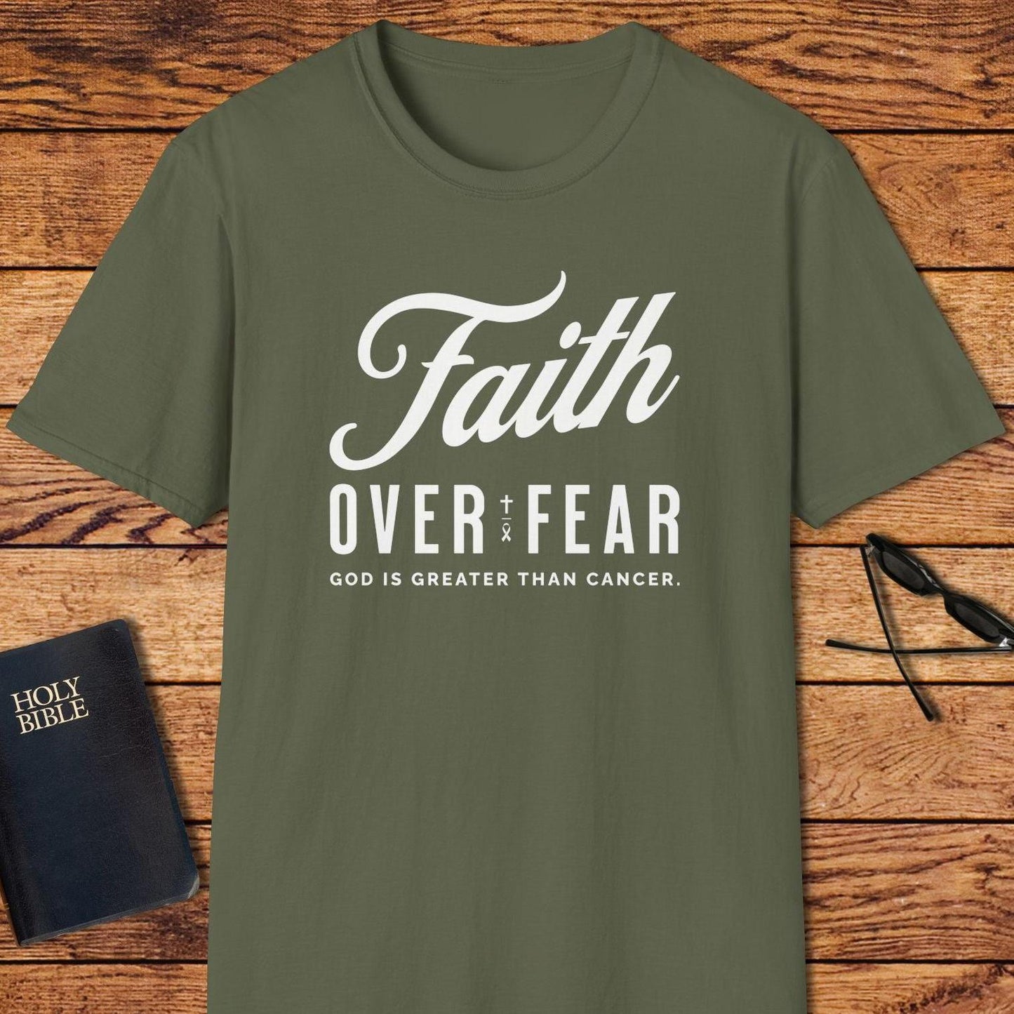 Faith Over Fear God Is Greater Than Cancer T-Shirt