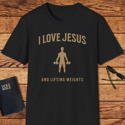 I Love Jesus And Lifting Weights T-Shirt