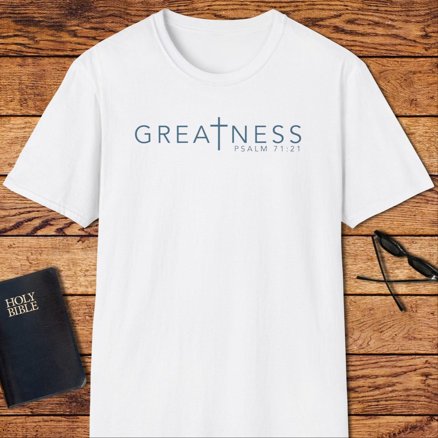 Greatness Cross Psalms T-Shirt