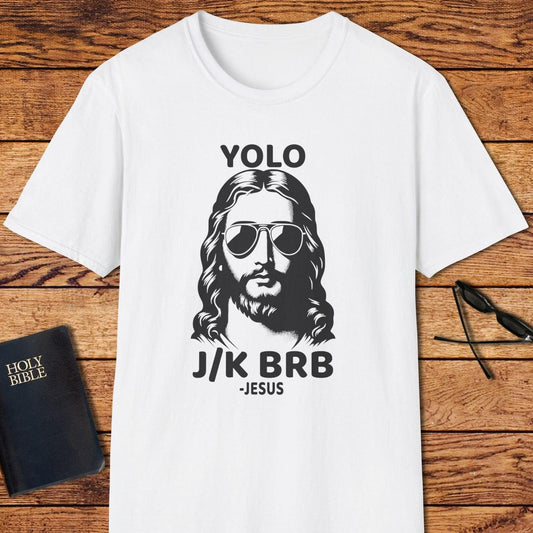 Yolo Jesus JK BRB T-Shirt