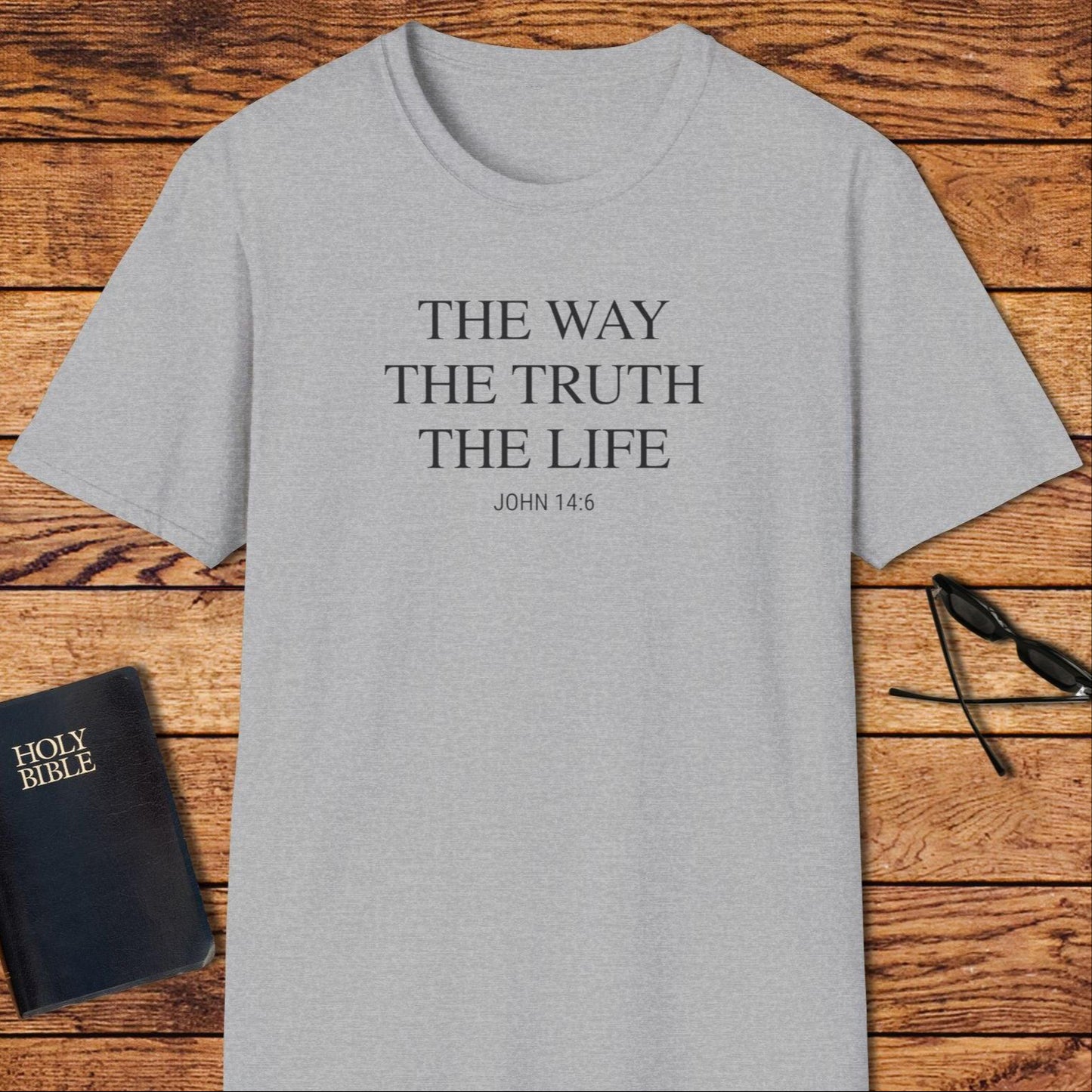 The Way The Truth The Life Verse T-Shirt