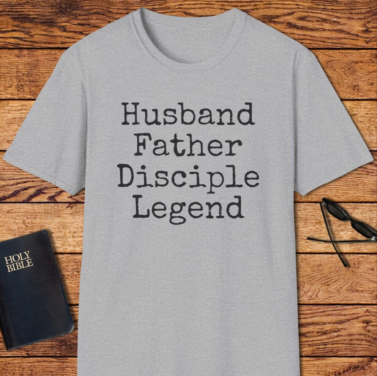 Husband Father Disciple Legend T-Shirt