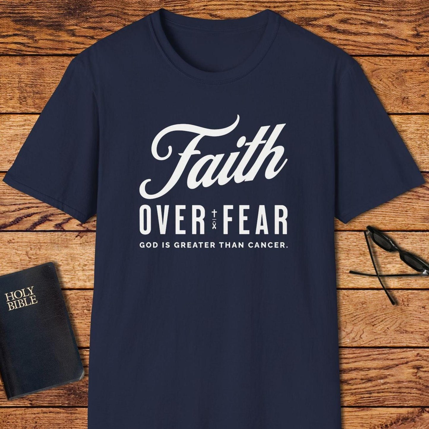 Faith Over Fear God Is Greater Than Cancer T-Shirt