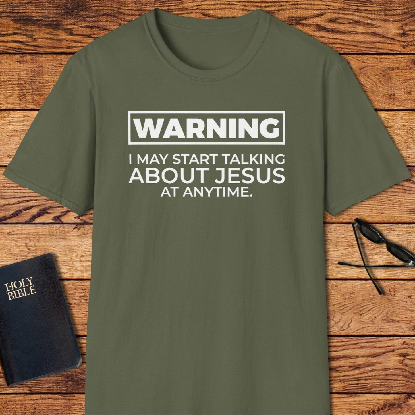 Warning I May Start Talking T-Shirt