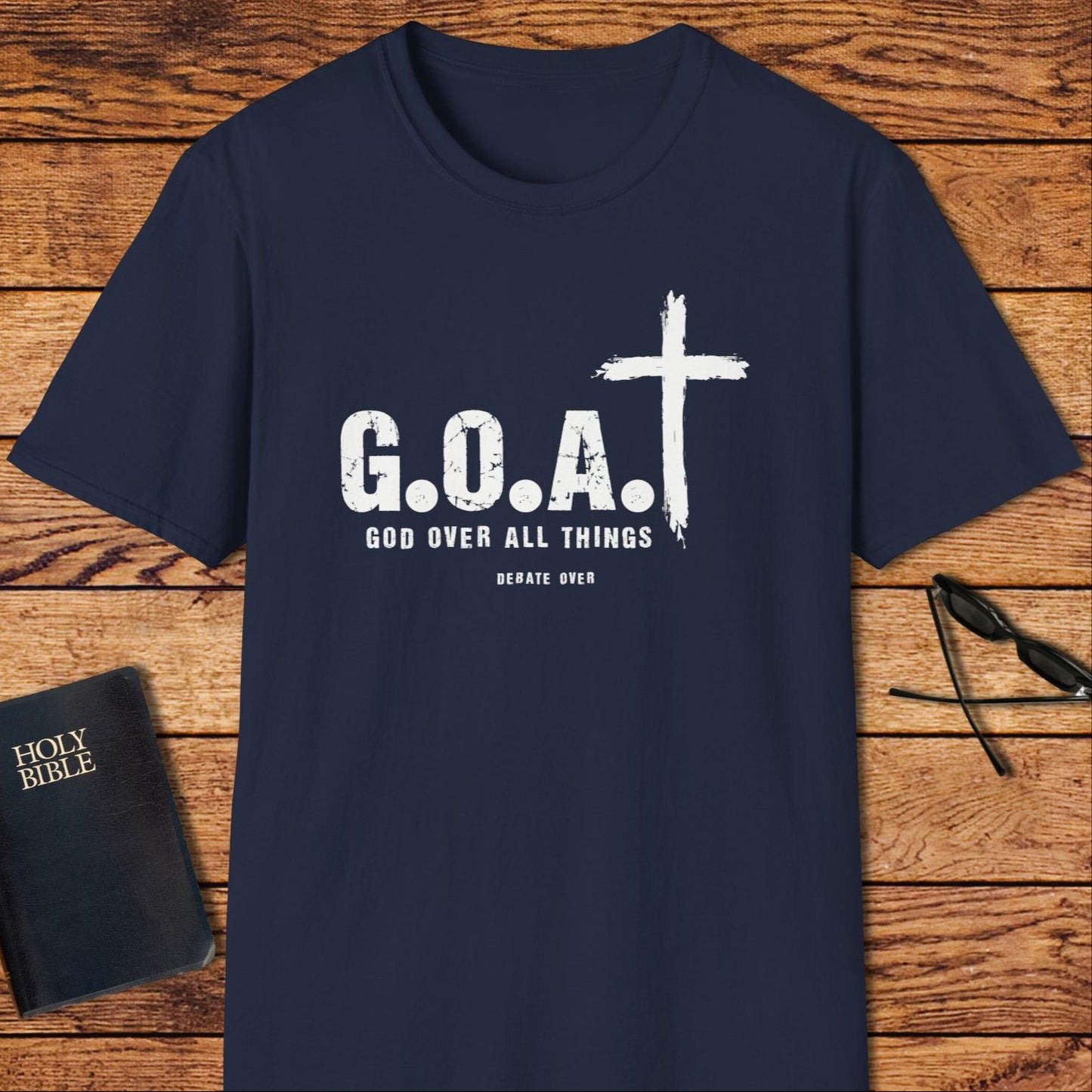 God Over All Things T-Shirt
