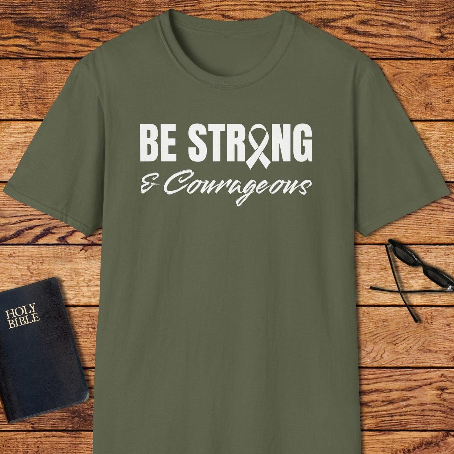 Be Strong And Courageous Ribbon T-Shirt