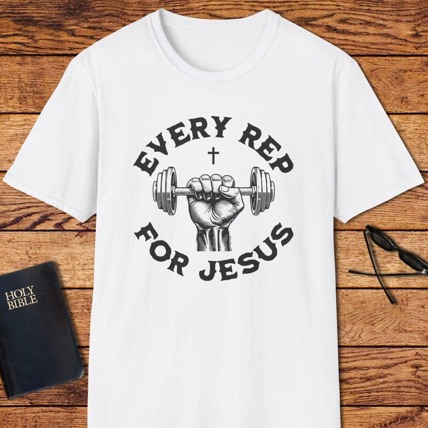 Every Rep For Jesus T-Shirt