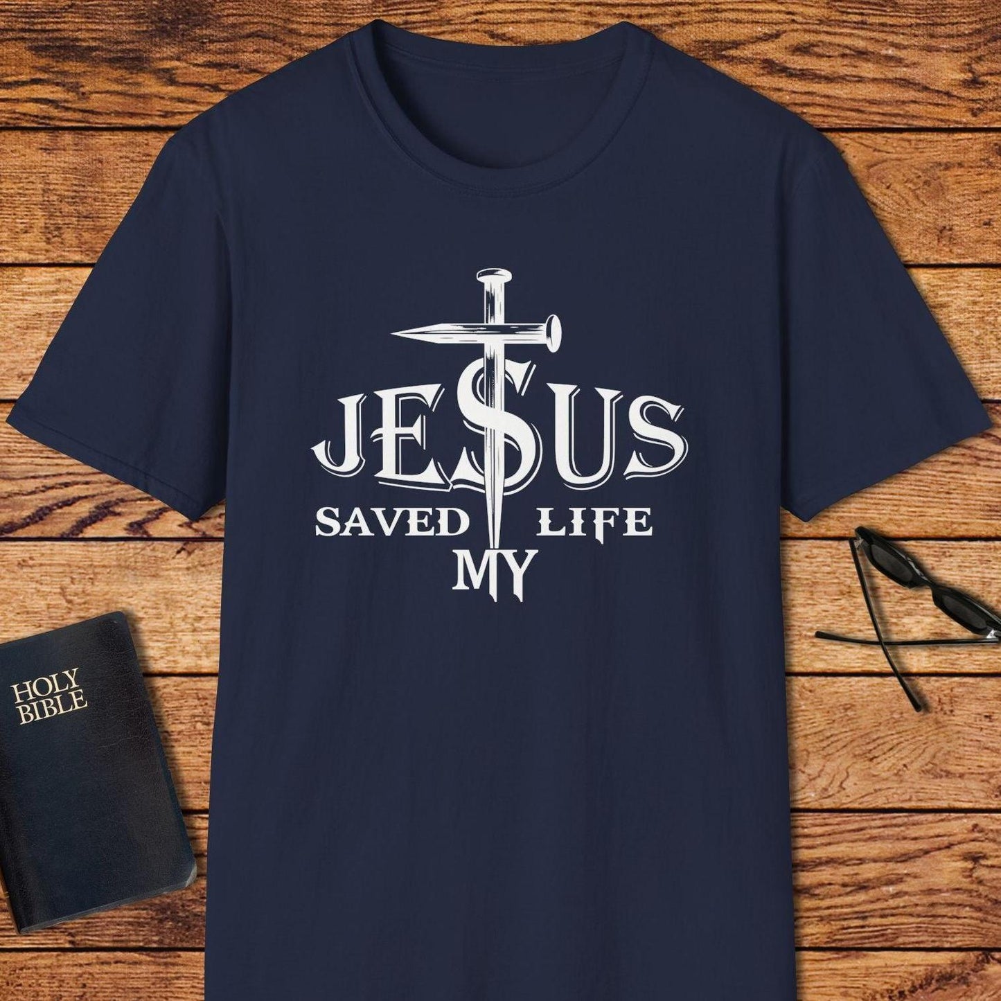 Jesus Saved My Life Nails Through S T-Shirt