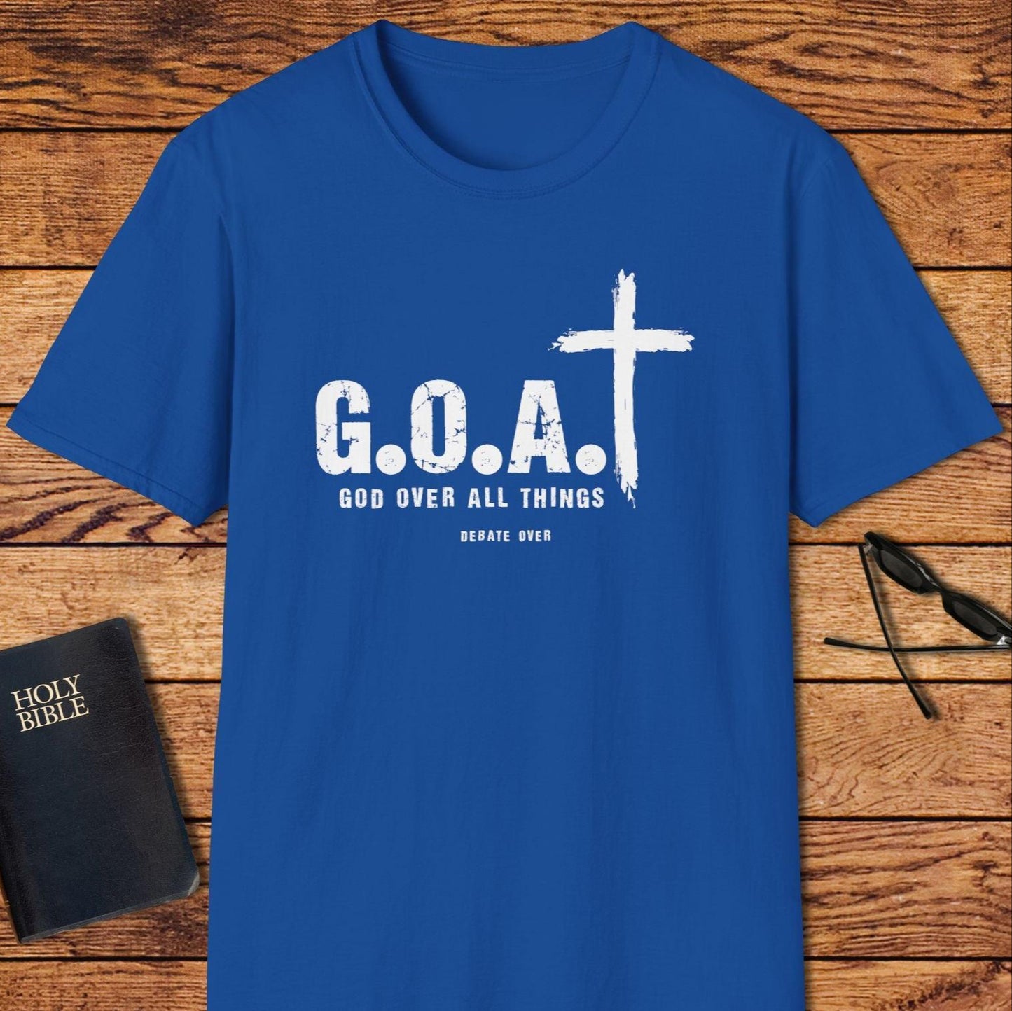 God Over All Things T-Shirt