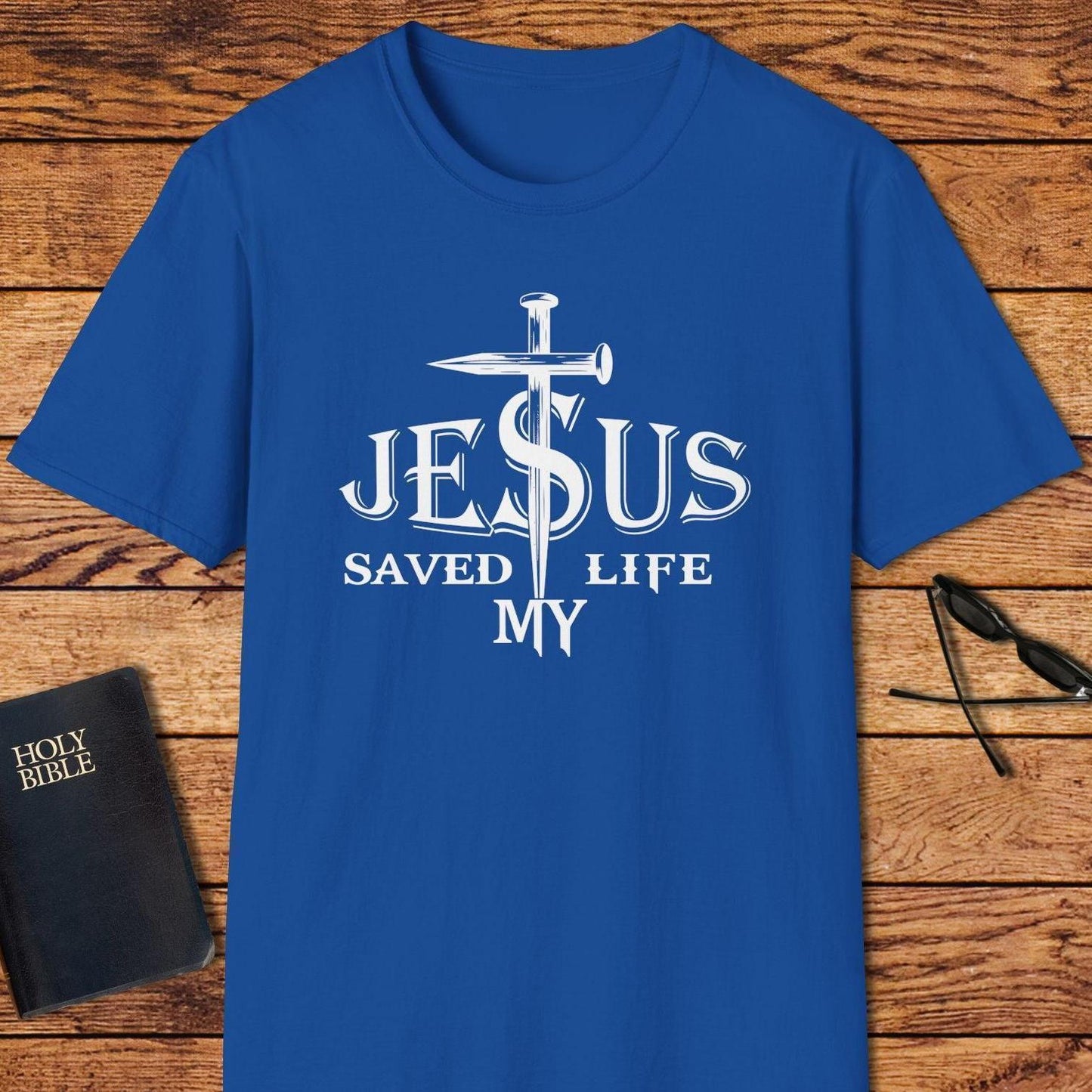Jesus Saved My Life Nails Through S T-Shirt