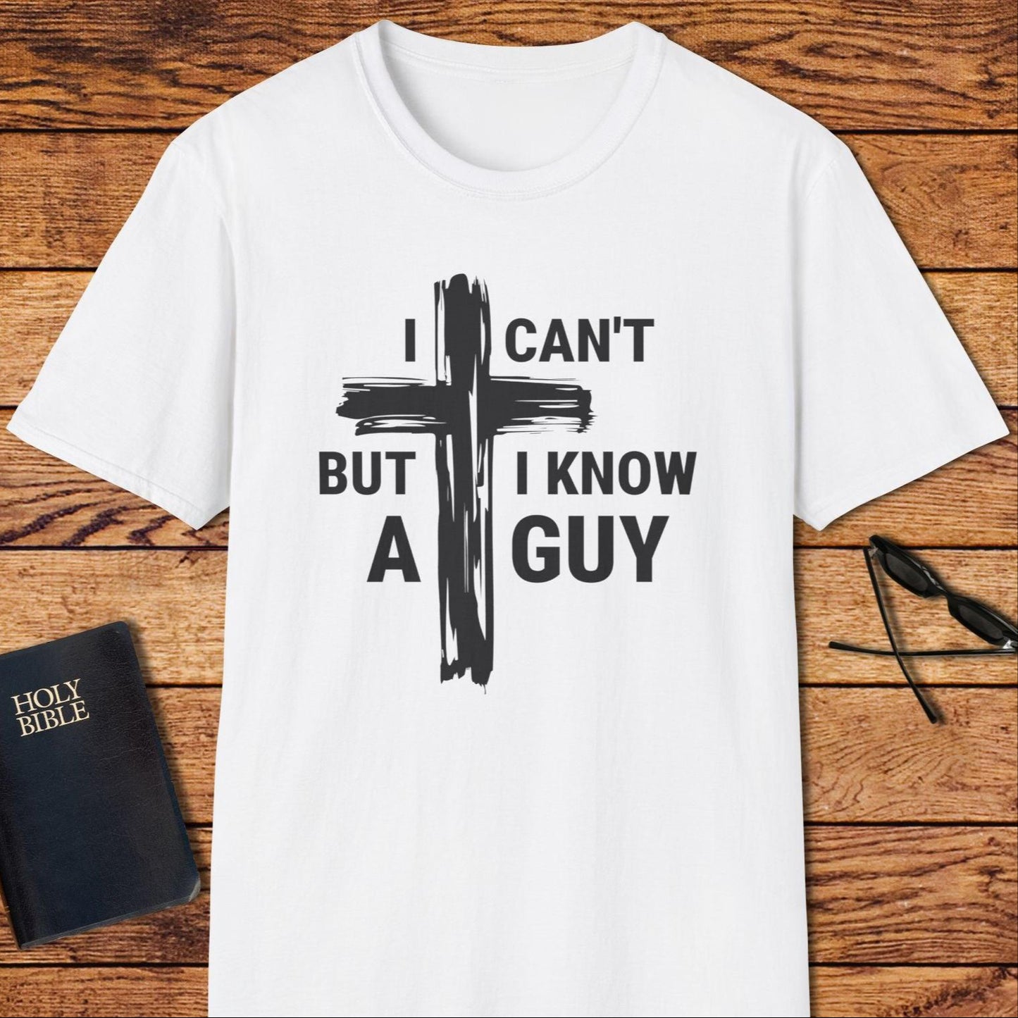 I Can't But I Know A Guy T-Shirt