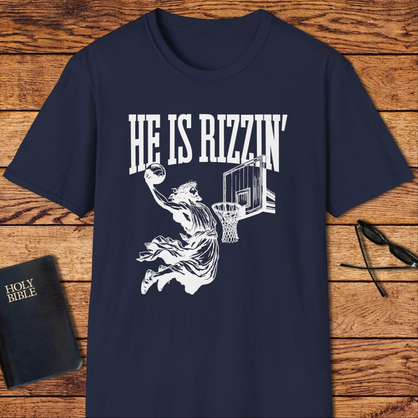 He Is Rizzin Jesus Basketball T-Shirt