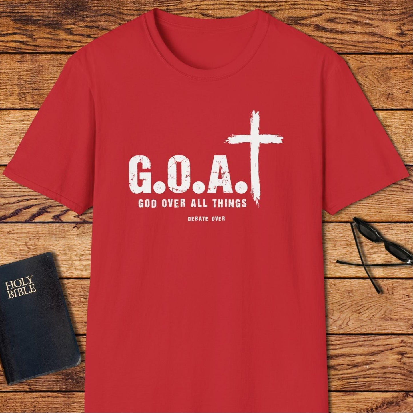 God Over All Things T-Shirt