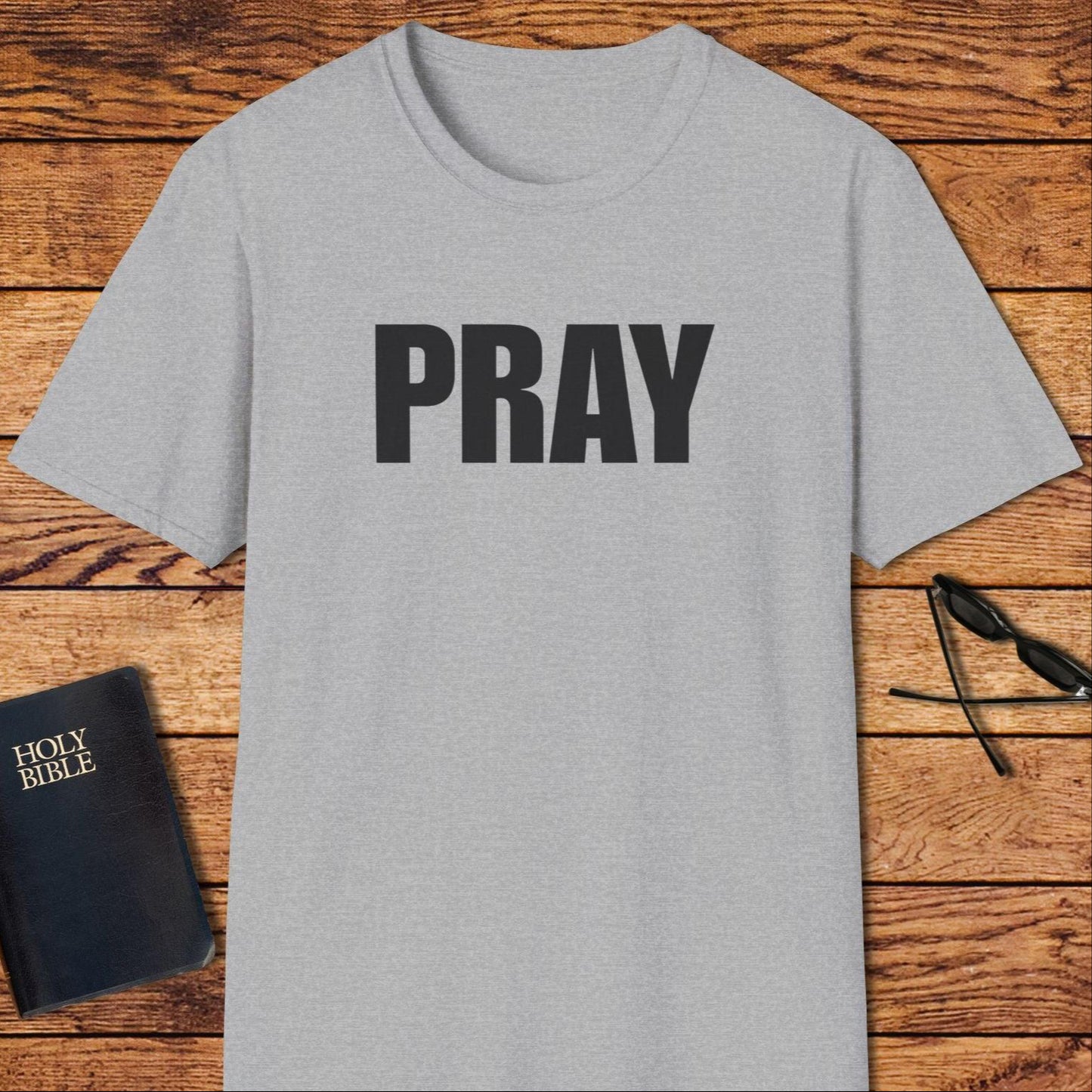 Pray Bold Word T-Shirt