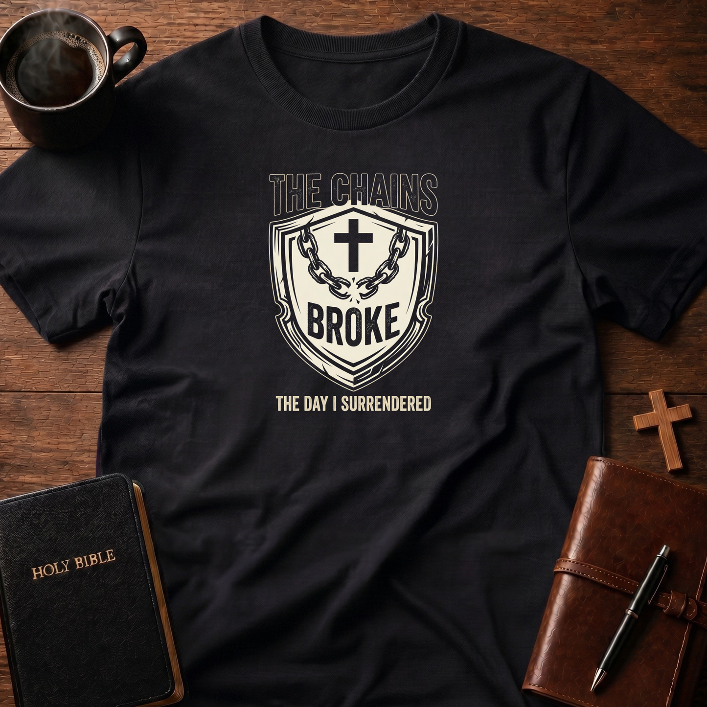 Chains Broke Surrender T-Shirt