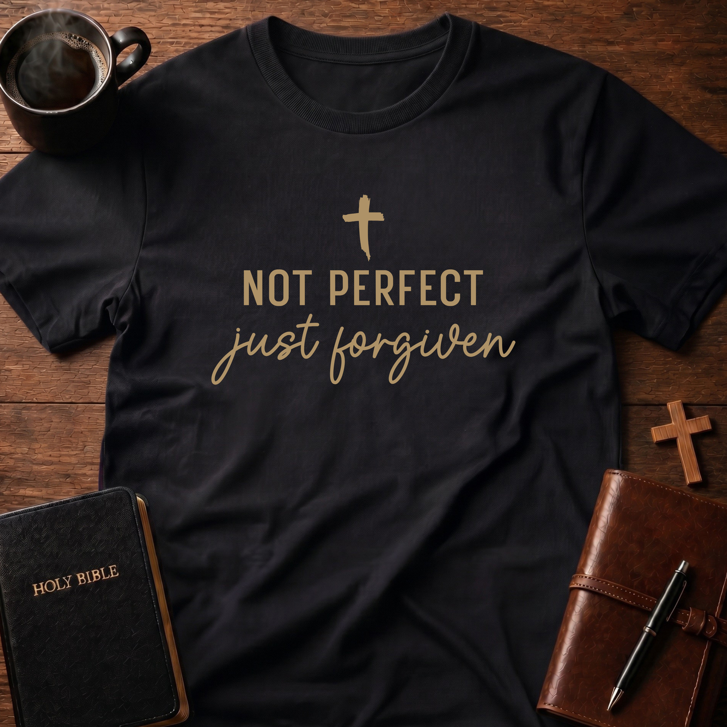 Not Perfect Just Forgiven T-Shirt