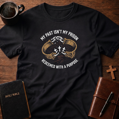 Past Isnt Prison T-Shirt