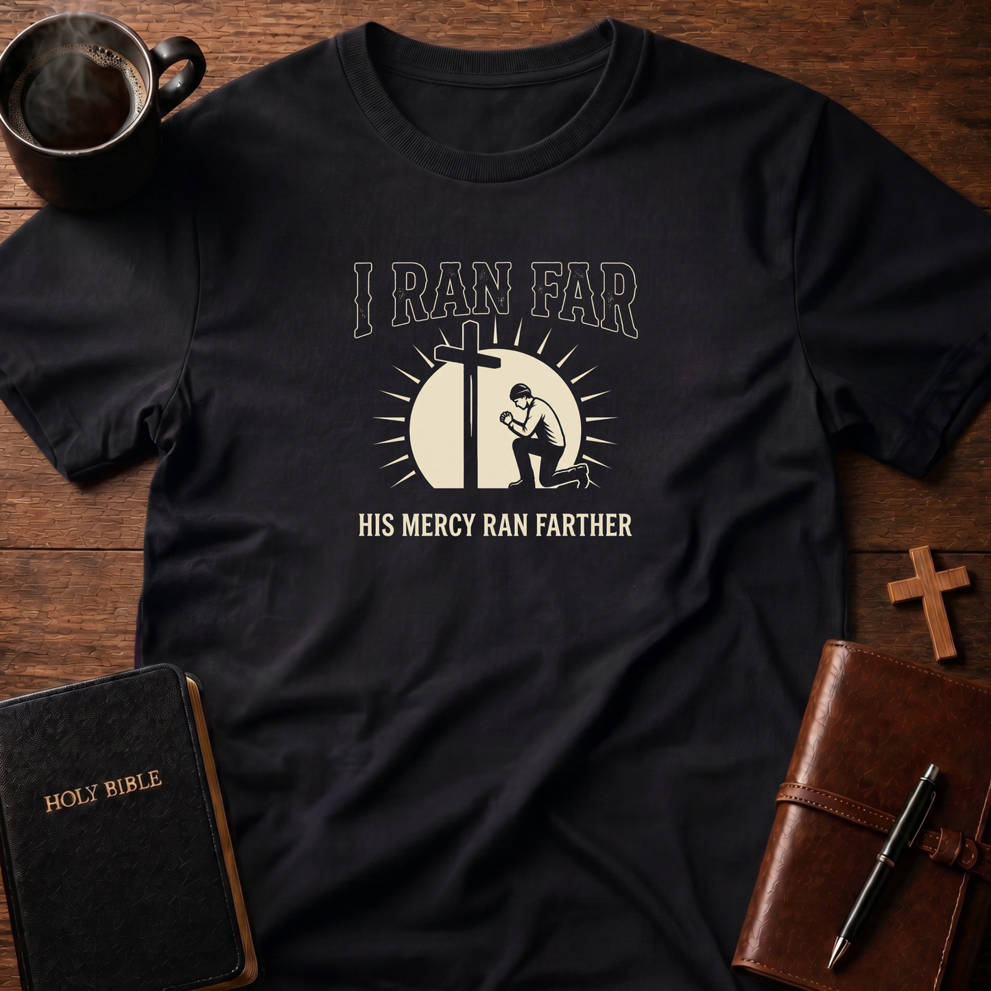 I Ran Far Mercy T-Shirt