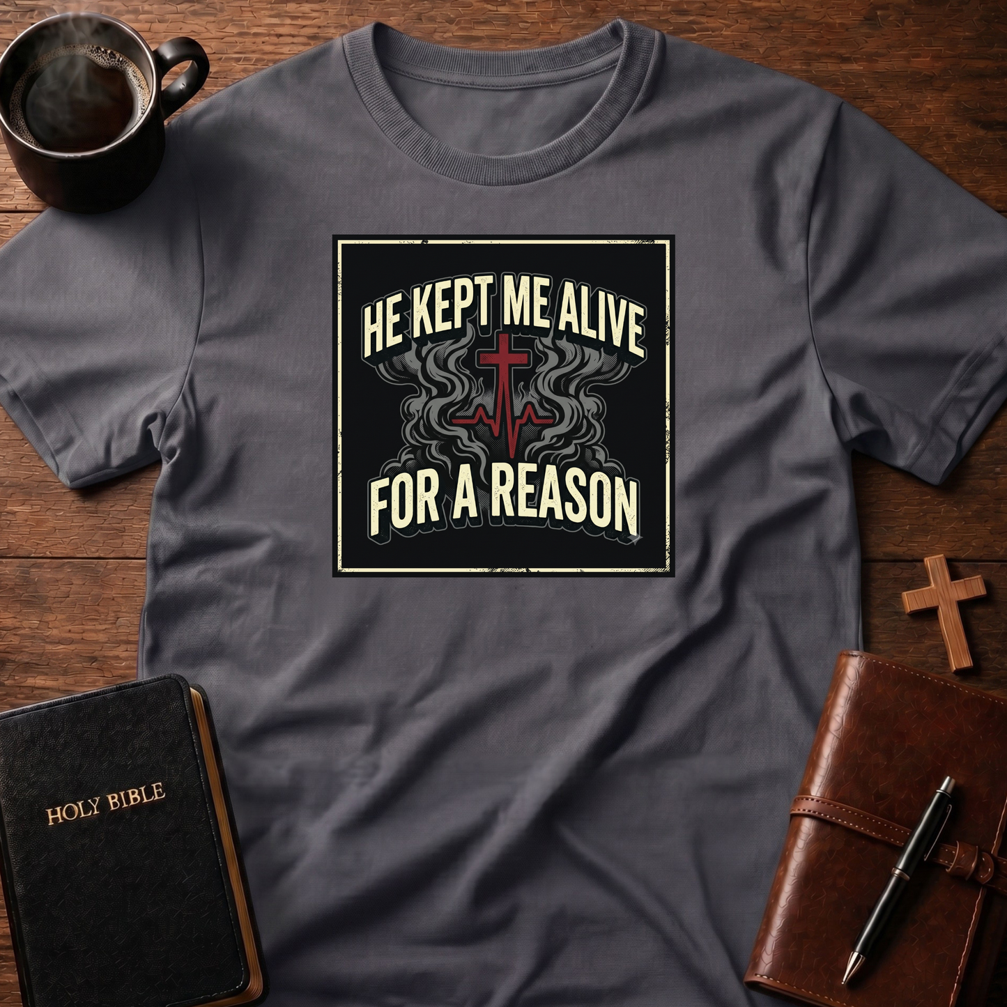 Kept Alive For Reason T-Shirt
