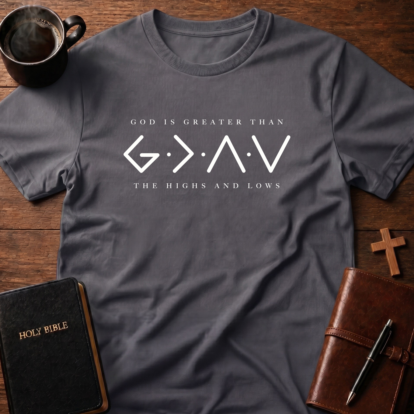 God Is Greater Than T-Shirt