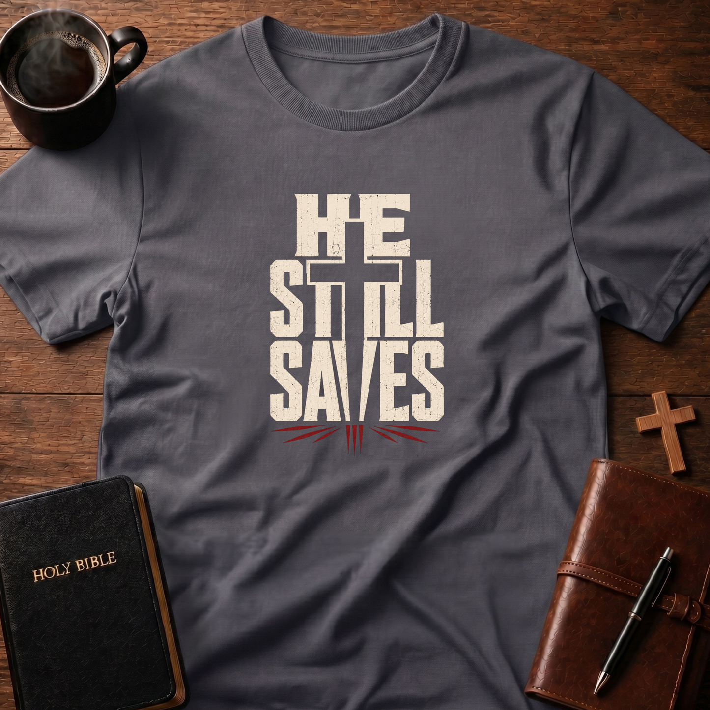 He Still Saves Cross T-Shirt