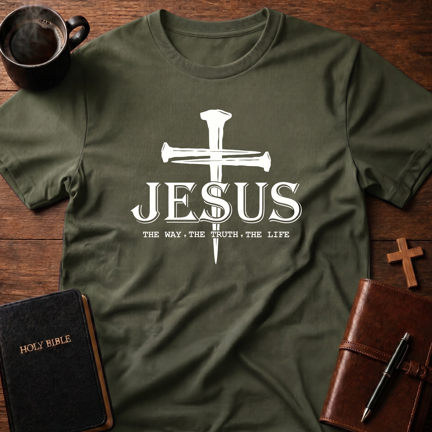 Jesus Nails The Way The Truth The Life T-Shirt