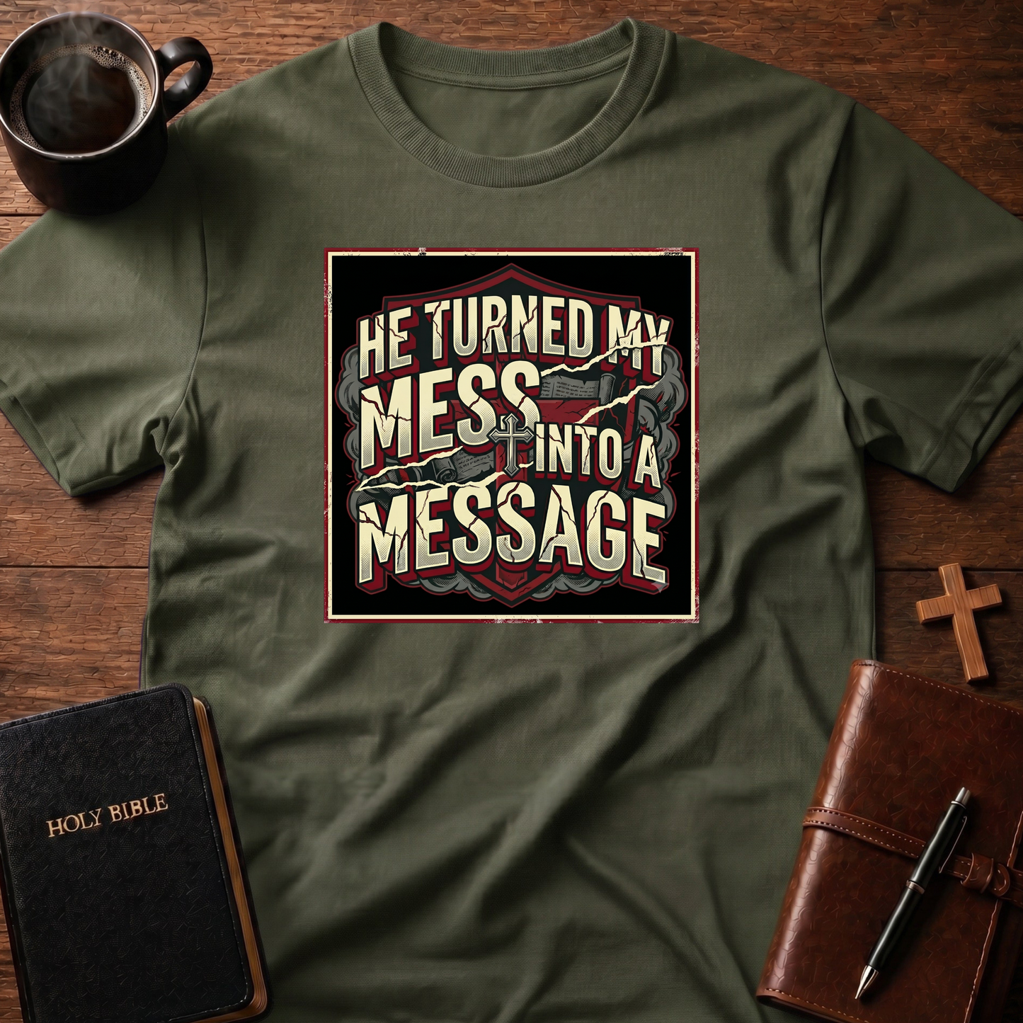 My Mess 2 Message T-Shirt