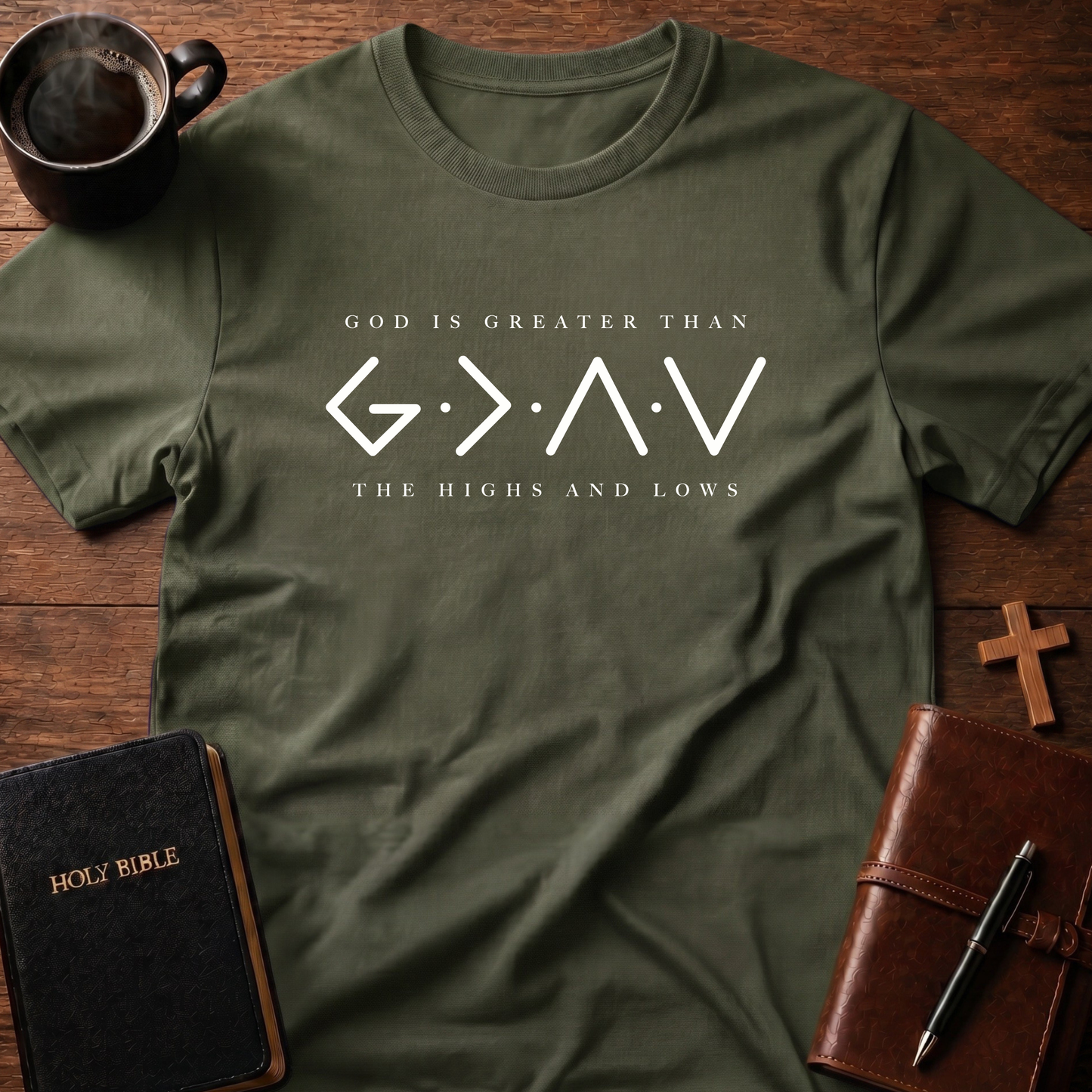 God Is Greater Than T-Shirt