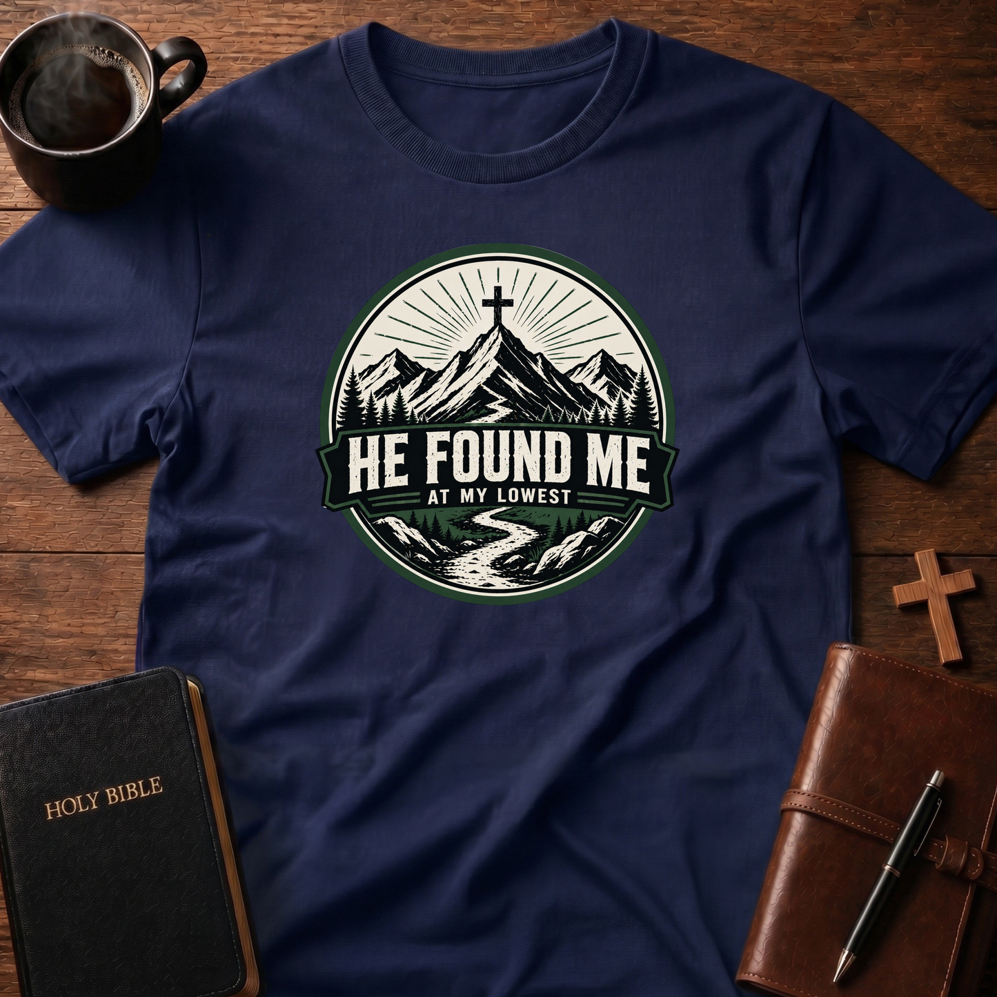He Found Me At My T-Shirt