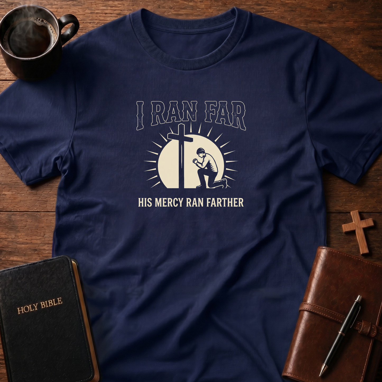 I Ran Far Mercy T-Shirt