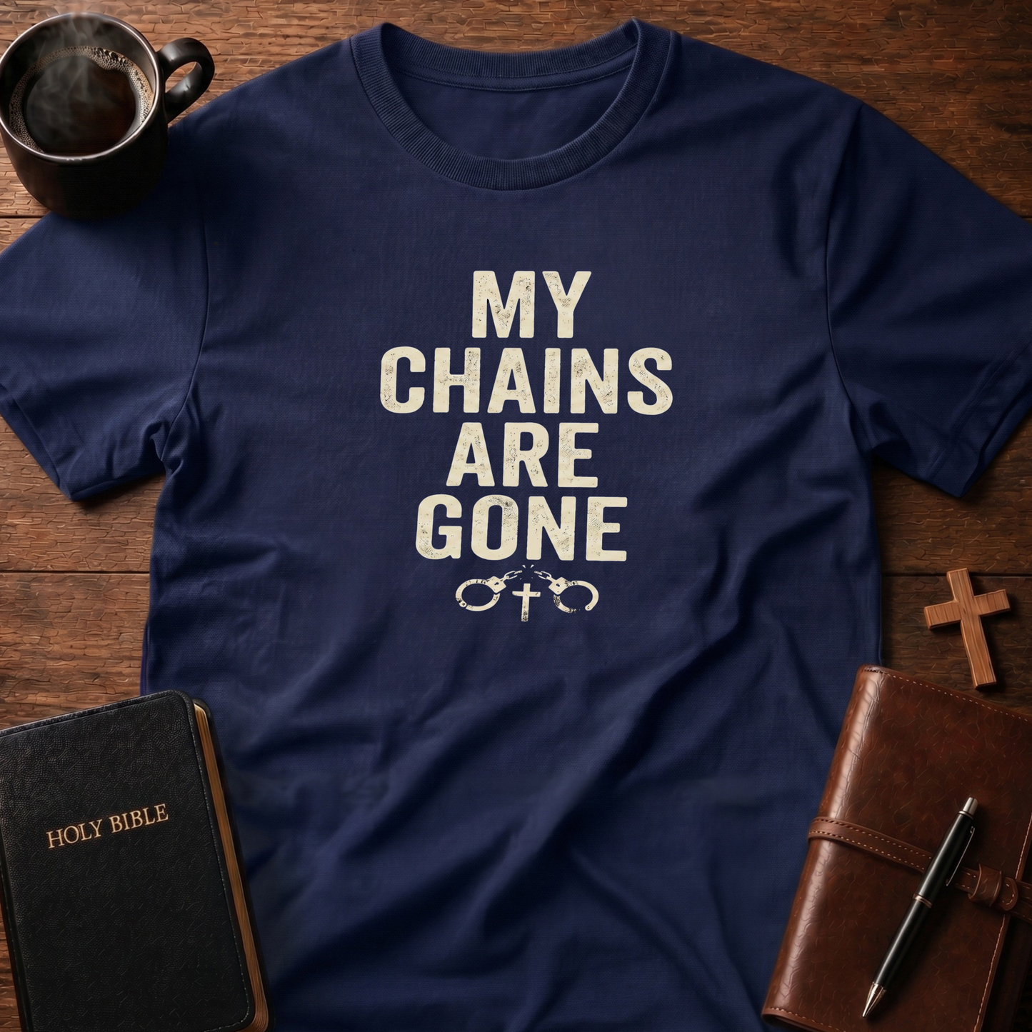 My Chains Are Gone T-Shirt