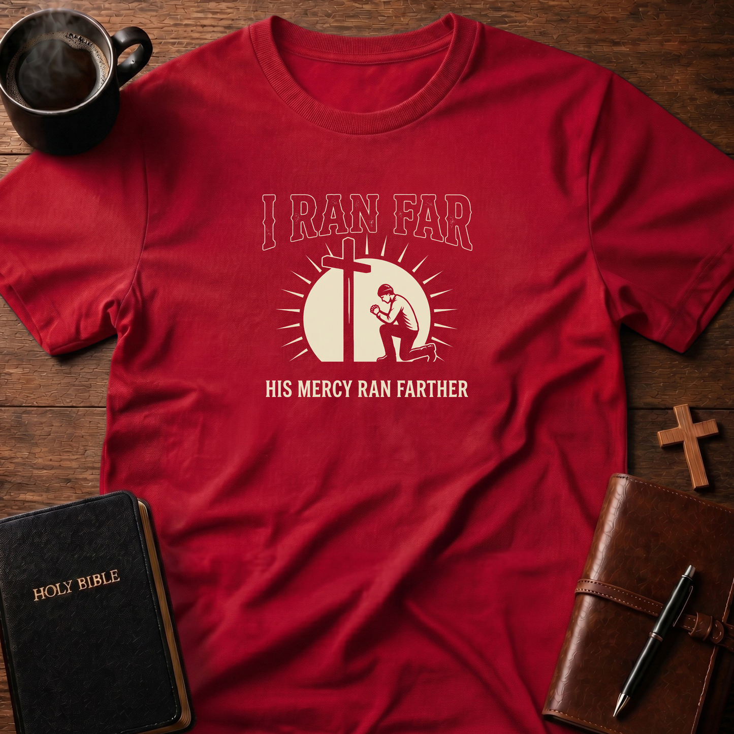 I Ran Far Mercy T-Shirt