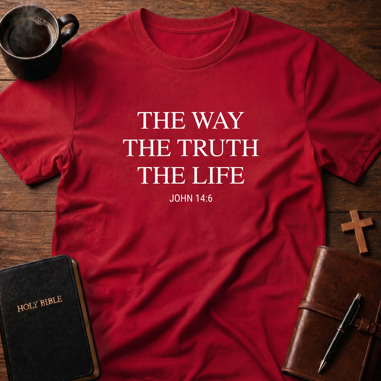 The Way The Truth The Life Verse T-Shirt