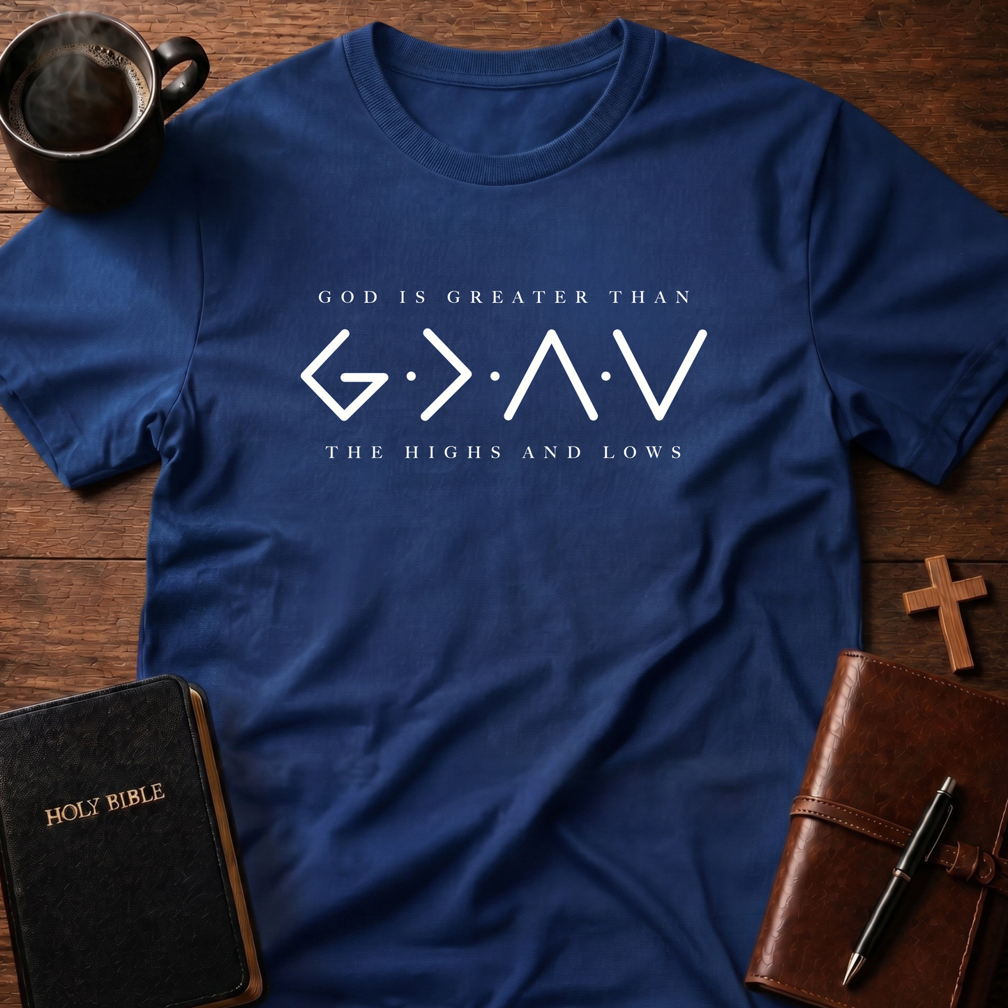 God Is Greater Than T-Shirt