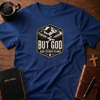 Other Plans T-Shirt