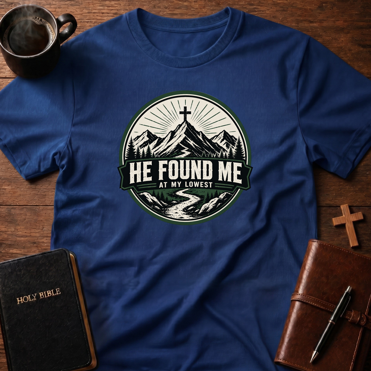 He Found Me At My T-Shirt