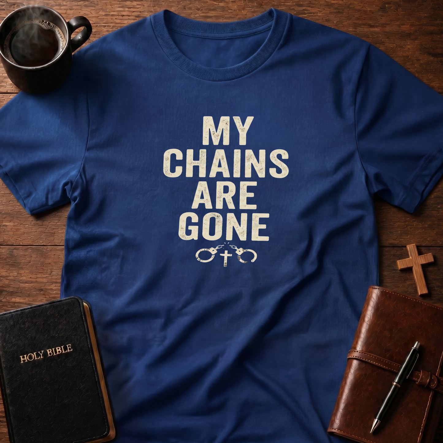 My Chains Are Gone T-Shirt