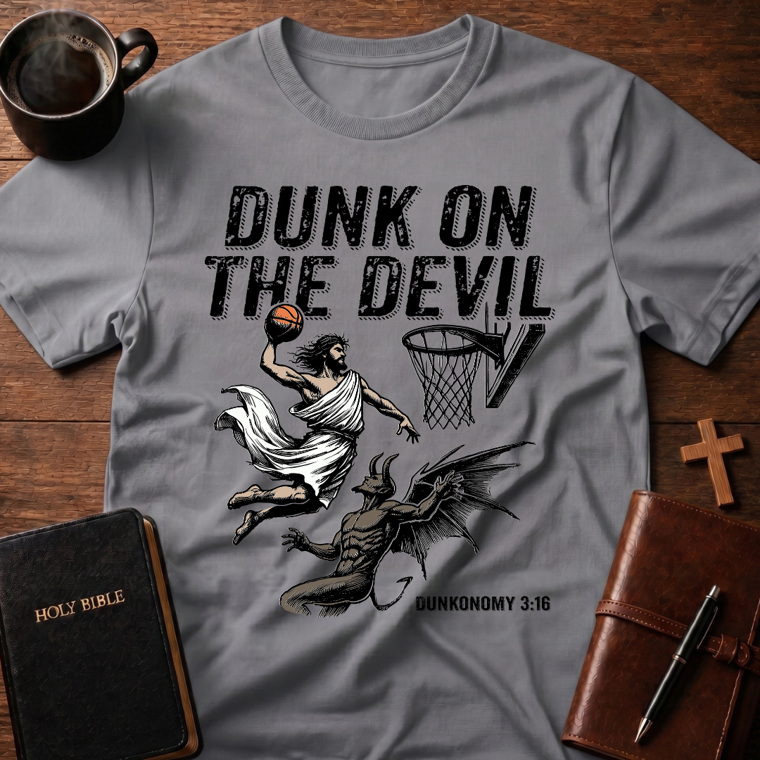 Dunk On The Devil T-Shirt
