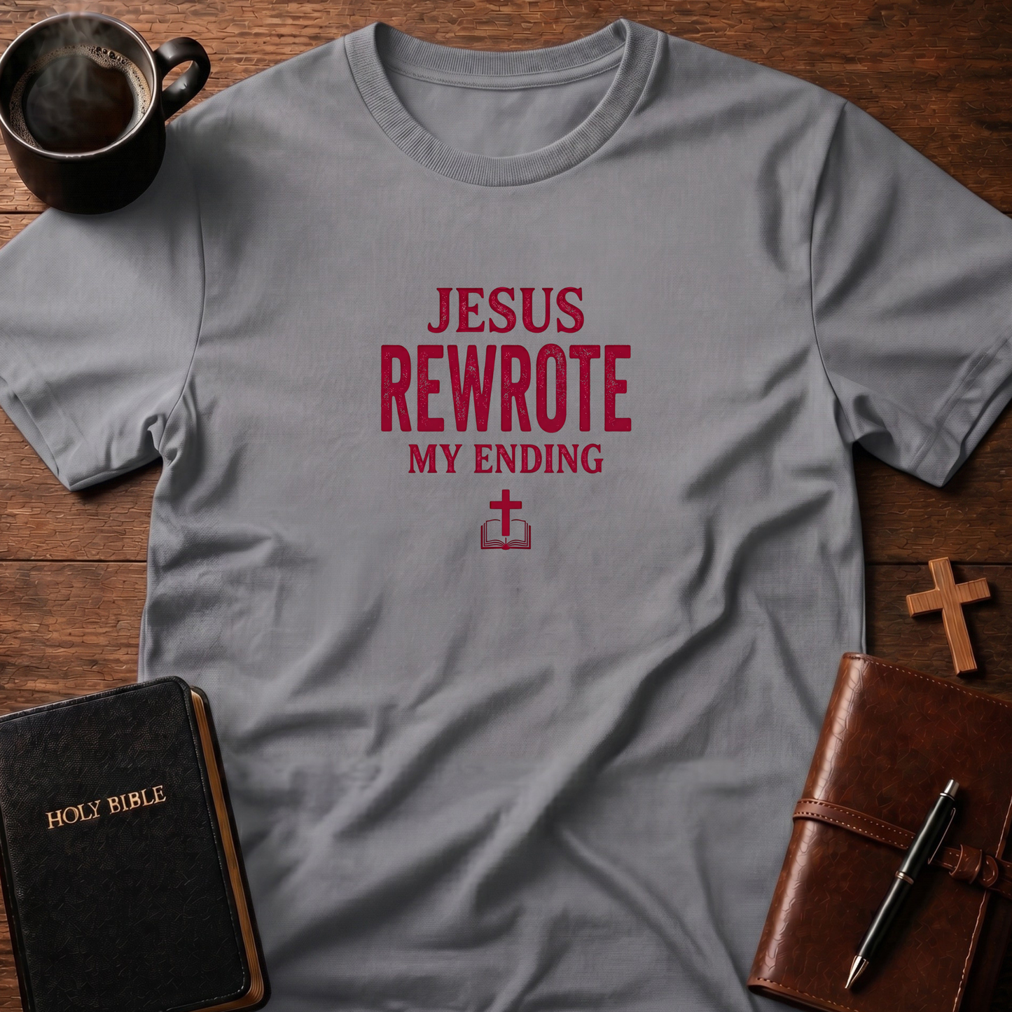 Jesus Rewrote End T-Shirt