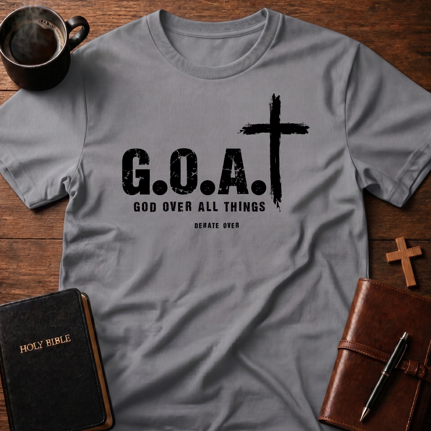 God Over All Things T-Shirt